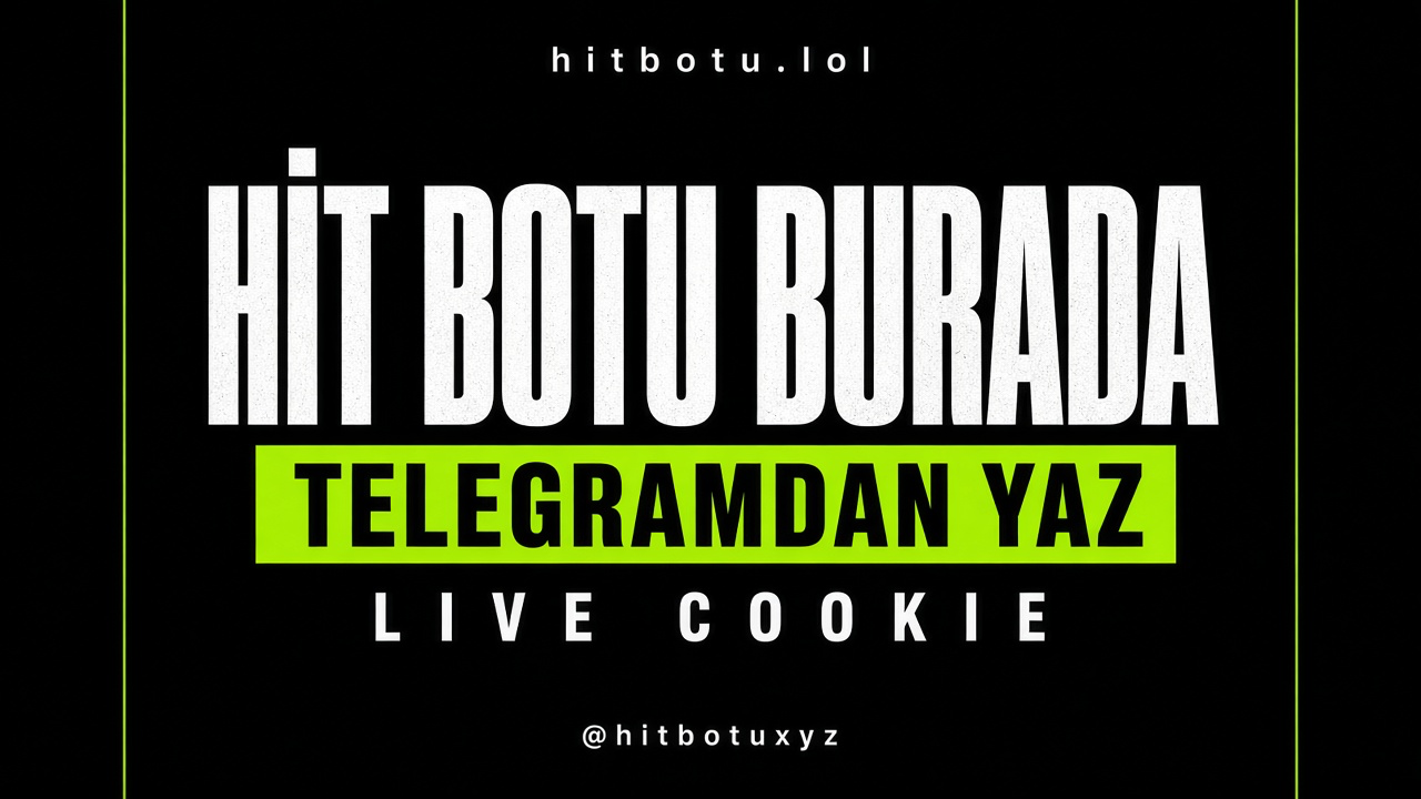 Hit Botu afişi 10 — Tüm keyler. SERP senin, Telegramdan yaz, hit botu burada, live cookie, kafa garanti. tr.hitbotu.lol